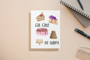 Eat Cake Be Happy, Birthday, A2 Size Greeting Card