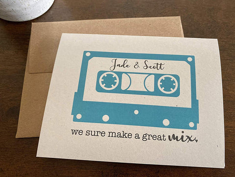Mixtape - We sure make a great mix - Personalized Greeting Card