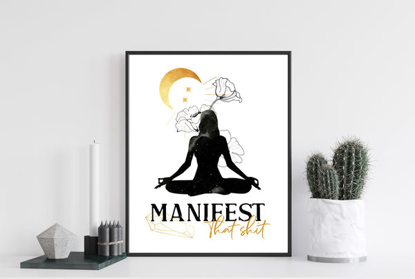 Manifest That Shit - Cosmos Nature Meditation Moon - DIGITAL Download Printable FILE