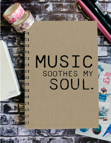 MUSIC soothes my SOUL - Song Journal - Custom Hardcover Journal or Scrapbook